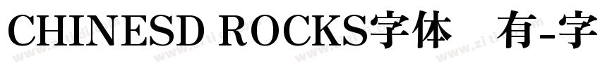 CHINESD ROCKS字体谁有字体转换